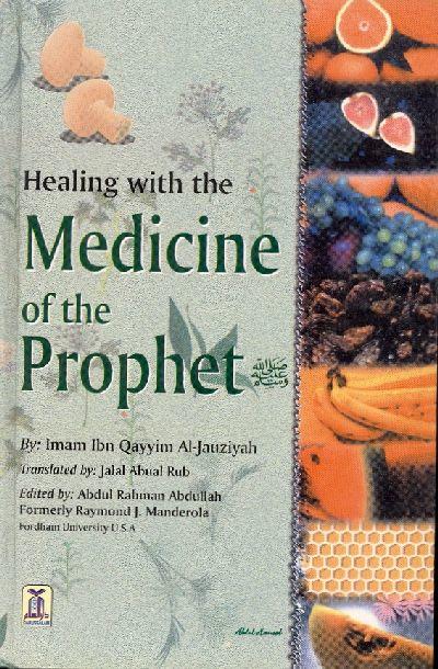 Healing With The Medicine Of The Prophet